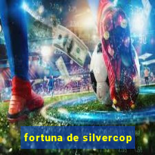 fortuna de silvercop